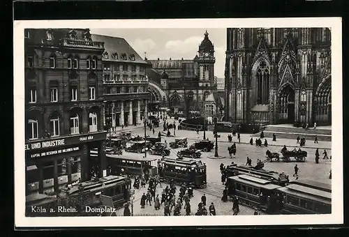 AK Köln am Rhein, Strassenbahnen auf dem Domplatz