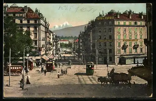 AK Geneve, La rue du Mont-Blanc, Strassenbahn