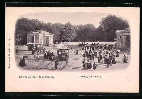 AK Bruxelles, Entrèe du Bois de la Cambre, Strassenbahn