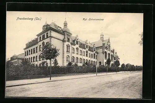 AK Frankenberg i. Sa., Kgl. Lehrerseminar in der Strassenansicht