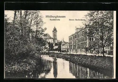 AK Hildburghausen, Neues Technikum und Blick zur Kirche