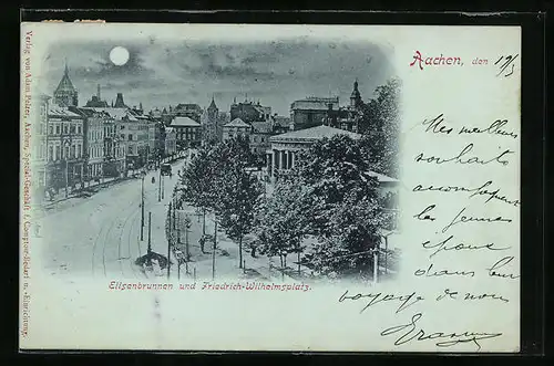 Mondschein-AK Aachen, Elisenbrunnen und Friedrich-Wilhelmsplatz