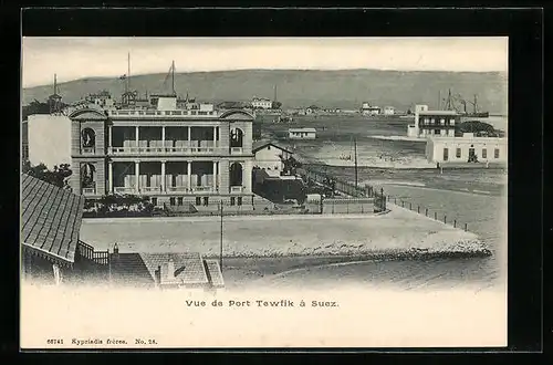 AK Suez, Vue de Port Tewfik
