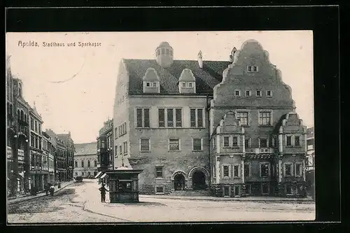 AK Apolda, Stadthaus und Sparkasse mit Geschäften und Trinkhäuschen