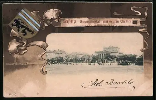 AK Leipzig, Augustusplatz mit neuem Theater, Wappen