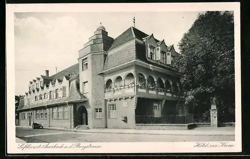 AK Auerbach a. d. Bergstrasse, Hotel zur Krone