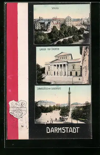 AK Darmstadt, Schloss, Grossh. Hof-Theater, Ludwigssäule