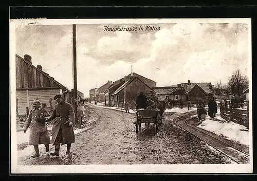 AK Kolno, Hauptstrasse mit deutschen Soldaten