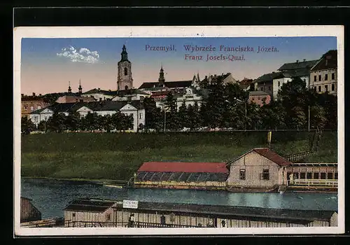 AK Przemysl, Franz Josefs-Quai