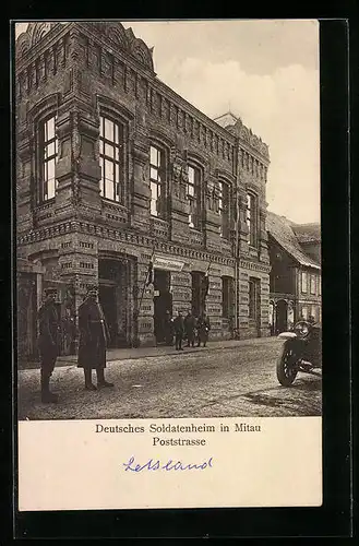 AK Mitau, Deutsches Soldatenheim in der Poststrasse, mit Soldaten