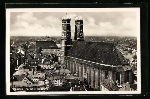 AK München, Ortsansicht und Frauenkirche
