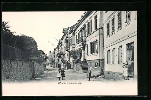 AK Caub, Zollstrasse mit Gasthaus Grünenwald