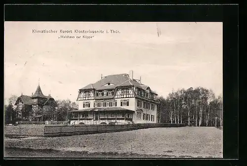 AK Klosterlausnitz i. Thür., Waldhaus zur Köppe