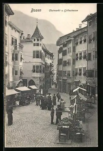 AK Bozen, Obstmarkt und Goethestrasse