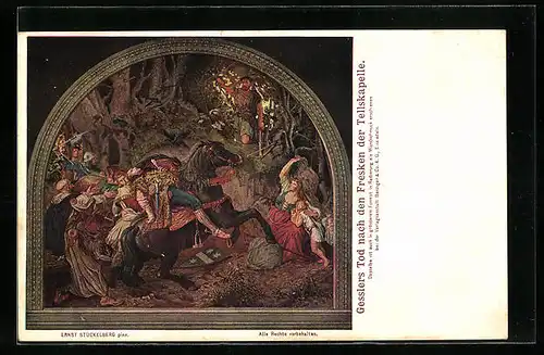 Künstler-AK Gesslers Tod nach den Fresken der Tellskapelle, Wilhelm Tell