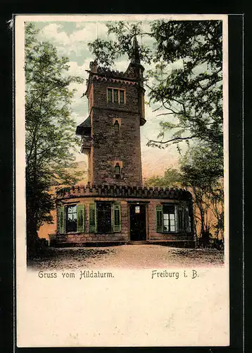 AK Freiburg i. B., Hildaturm mit Gasthof