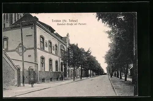 AK Trebbin b. Teltow, Bahnhof-Strasse mit Postamt