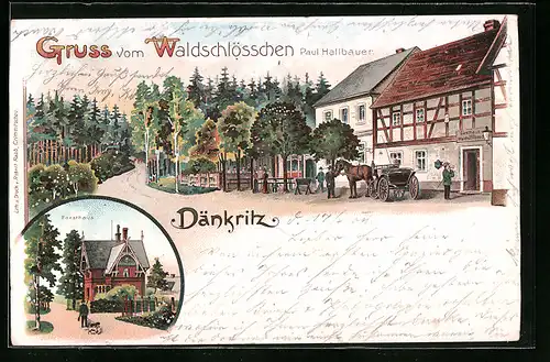 Lithographie Dänkritz, Waldschlösschen, Inh.: Paul Hallbauer, Forsthaus