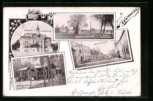 AK Liebenwalde, Rathaus mit Kriegerdenkmal, Schützenhaus im Haidchen, Marktstrasse, Dampfschneidemühle