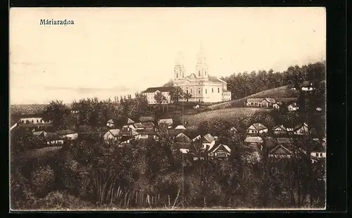 AK Máriaradna, Totalansicht mit Wallfahrtskirche