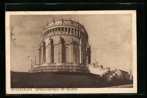 AK Regensburg, Befreiungshalle bei Kelheim