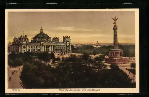 AK Berlin, Reichstagsgebäude und Siegessäule