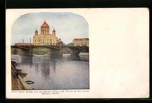 AK Moscou, Great Stone Bridge over the Moskva River and Church of Our Savior