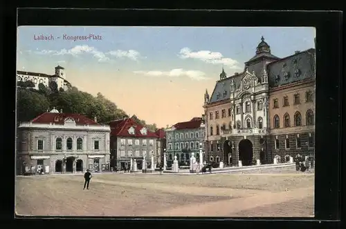 AK Laibach, Kongress-Platz mit herrschaftlichen Gebäuden
