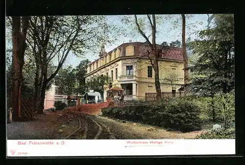 AK Bad Freienwalde a. O., Waldschloss Heilige Halle
