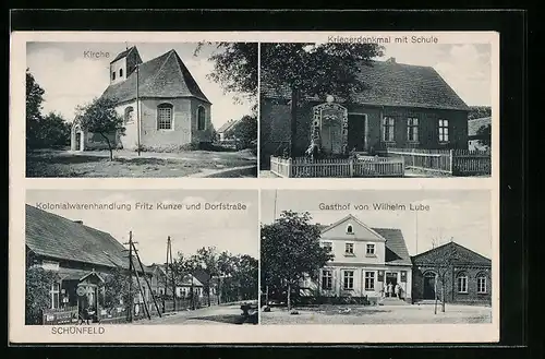 AK Schönfeld, Kriegerdenkmal mit Schule, Handlung Kunze und Dorfstrasse, Gasthof Lube