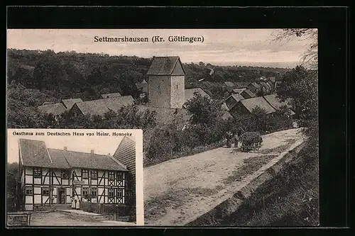 AK Settmarshausen /Kr. Göttingen, Gasthaus zum Deutschen Haus von Heinr. Henneke