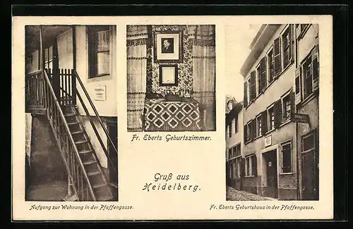 AK Heidelberg, Fr. Eberts Geburtshaus und Fr. Eberts Geburtszimmer