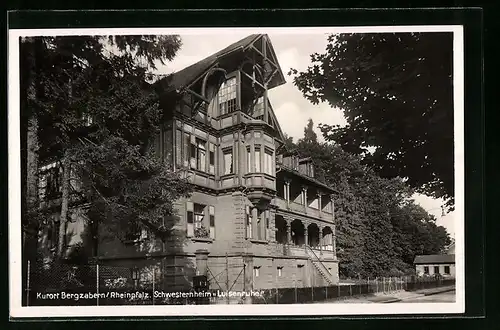 AK Bergzabern /Rheinpfalz, Schwersternheim Luisenruhe