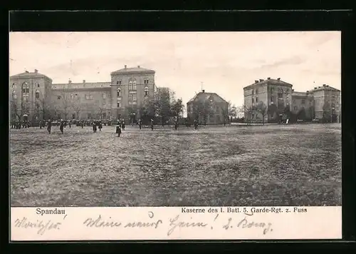 AK Spandau /Berlin, Kaserne des 1. Batl. 5 Garde-Rgt. zu Fuss