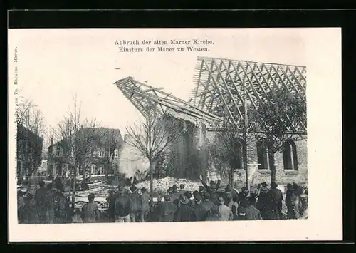 AK Marne, Abbruch der alten Kirche