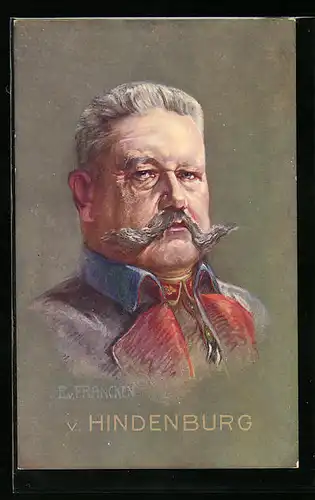 Künstler-AK Portrait Paul von Hindenburg im Uniformrock