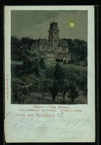 Mondschein-Lithographie Burgdamm, Meierei-Villa Marssel, Cafe, Restaurant, Pension, Inh. J. Pellens