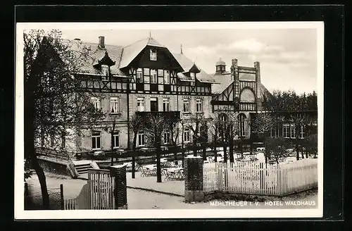 AK Mehltheuer i. Vogtl., Hotel Waldhaus, Bes. Otto Lauckner