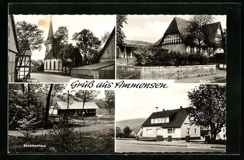 AK Ammensen, Schützenhaus, Kirche, Schule, Gemeindehaus