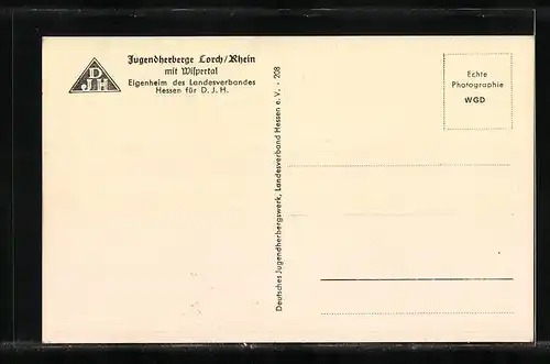 AK Lorch / Rhein, Landschaftsbild mit Jugendherberge des Landesverbandes Hessen für D. J. H.