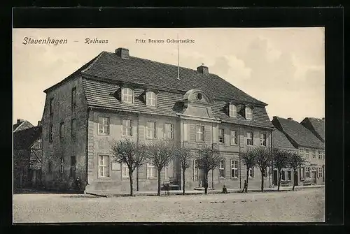 AK Stavenhagen, Rathaus & Fritz Reuters Geburtsstätte