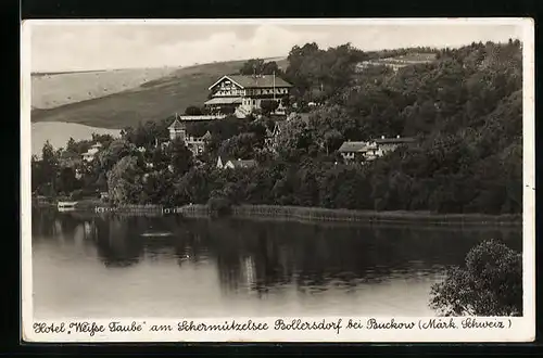 AK Bollersdorf / Märk. Schweiz, Hotel Weisse Taube am Schermützelsee