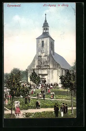 AK Burg / Spreewald, Kirchgang zur Kirche