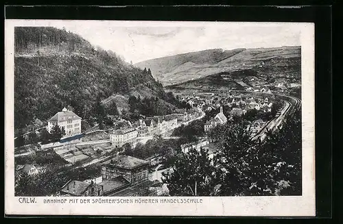 AK Calw, Bahnhof mit der Spöhrer'schen höheren Handelsschule