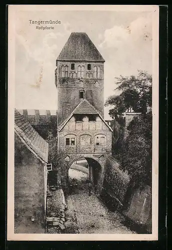 AK Tangermünde, Rosspforte