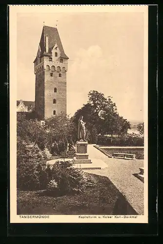 AK Tangermünde, Kapitelturm und Kaiser Karl-Denkmal