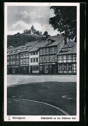 AK Wernigerode / Harz, Schlossblick an der Schönen Ecke