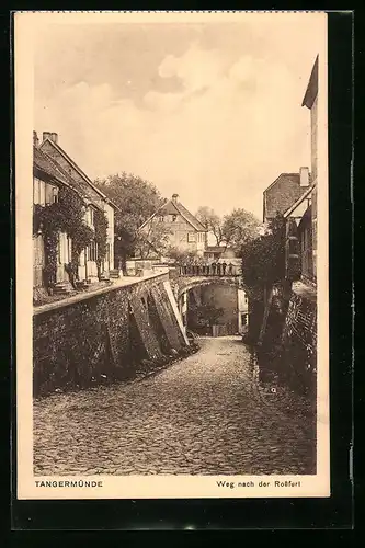 AK Tangermünde, Weg nach der Rossfurt