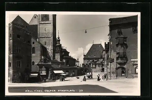 AK Hall in Tirol, Oberer Stadtplatz mit Passanten