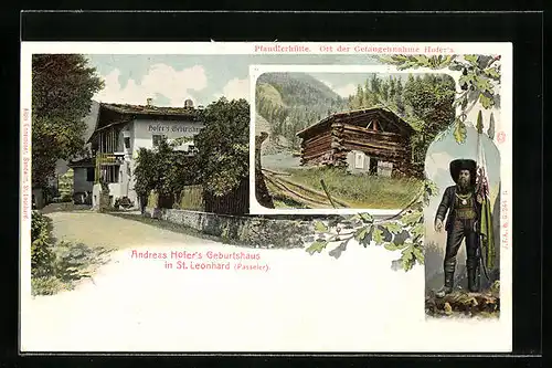 AK St. Leonhard /Passeier, Andreas Hofers Geburtshaus, Pfandlerhütte, Hofer mit Fahne
